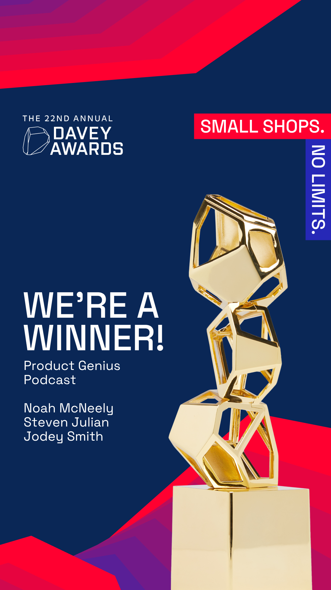 Product Genius inventor podcast celebrates its 2026 Gold Davey Award with Noah McNeely, Steven Julian, and Jodey Smith